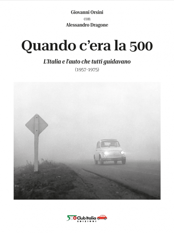 Libro "Quando c'era la 500"