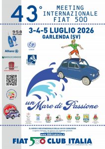 43° Meeting Internazionale Fiat 500 a Garlenda (SV) 3-4-5 luglio 2026